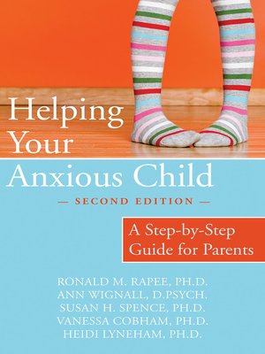 cover image of Helping Your Anxious Child